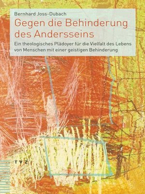 cover image of Gegen die Behinderung des Andersseins